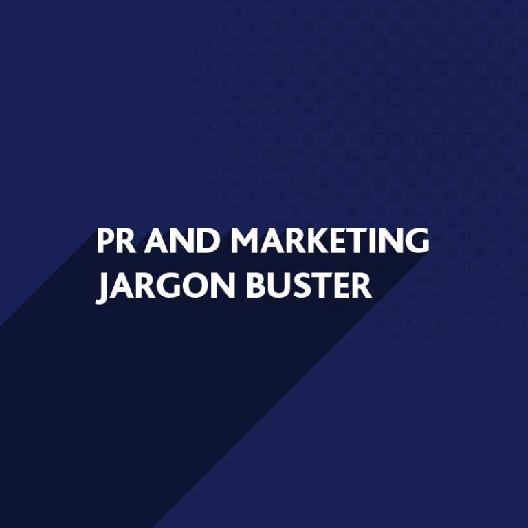 PR and Marketing Jargon Buster