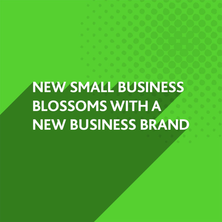 Small Business Blossoms with new Brand