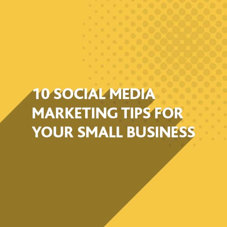 Social Media Marketing Tips for your Small Business