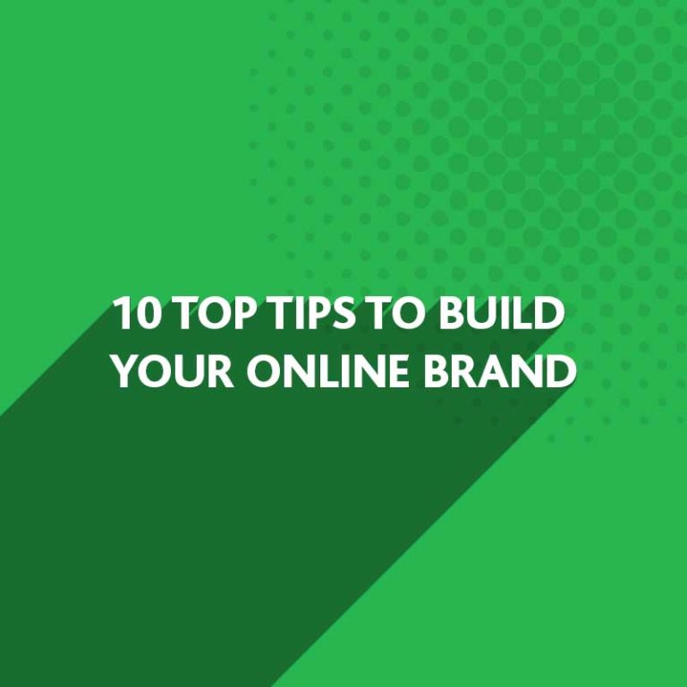 Online Brand Building Tips