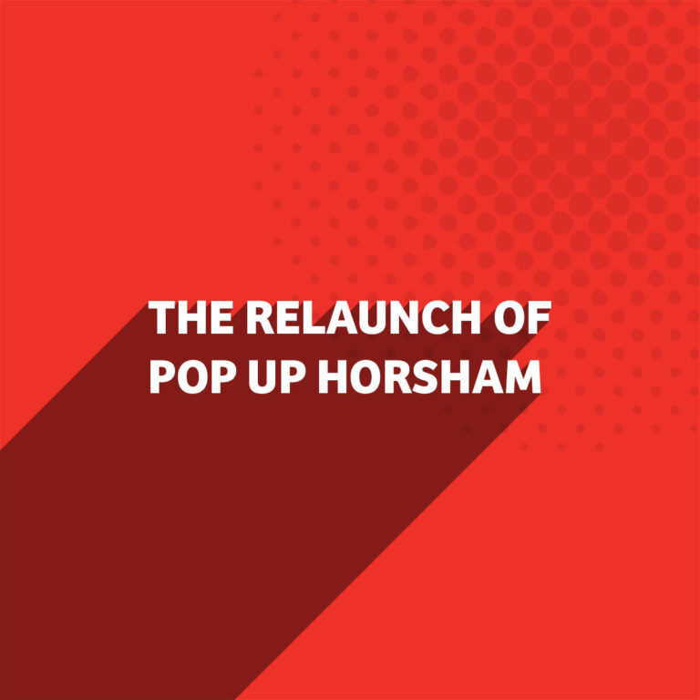 The Relaunch of Pop Up Horsham